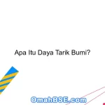 Apa Itu Daya Tarik Bumi?