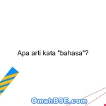 Apa arti kata "bahasa"?