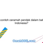 Apa contoh ceramah pendek dalam bahasa Indonesia?