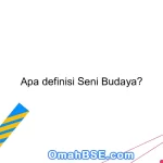 Apa definisi Seni Budaya?