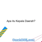 Apa itu Kepala Daerah?