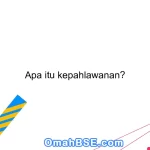 Apa itu kepahlawanan?