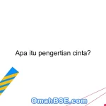 Apa itu pengertian cinta?