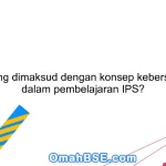 Apa yang dimaksud dengan konsep kebersamaan dalam pembelajaran IPS?