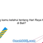 Apa yang kamu ketahui tentang Hari Raya Kuningan di Bali?