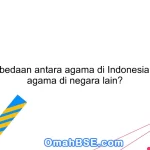 Apa perbedaan antara agama di Indonesia dengan agama di negara lain?