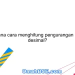 Bagaimana cara menghitung pengurangan pecahan desimal?