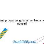 Bagaimana proses pengolahan air limbah di dalam industri?