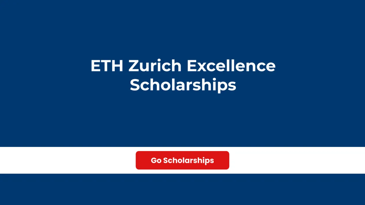 ETH Zurich Excellence Masters Scholarships: Paving the Way in Switzerland