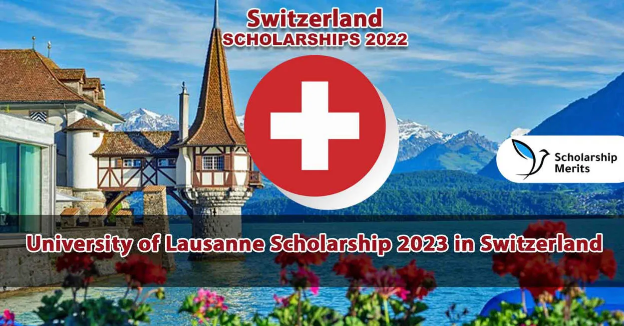 Exploring the Swiss Education System with University of Lausanne Scholarships